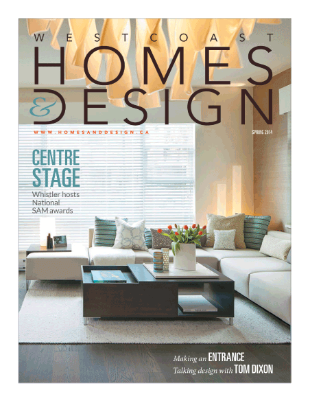 West Coast Homes and Design, 2014